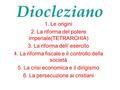 Diocleziano 1. Le origini