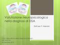 Valutazione neuropsicologica nella diagnosi di DSA