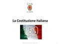 URP e Comunicazione - Città di Lodi1 La Costituzione Italiana.