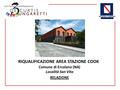 Comune di Ercolano (NA) Località San Vito RELAZIONE RIQUALIFICAZIONE AREA STAZIONE COOK.