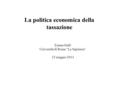 La politica economica della tassazione