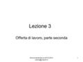 Economia del lavoro 2013-2014 1 Lezione 3 Offerta di lavoro, parte seconda.