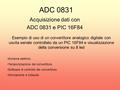 Acquisizione dati con ADC 0831 e PIC 16F84