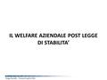 IL WELFARE AZIENDALE POST LEGGE DI STABILITA’