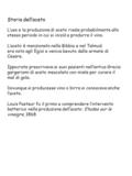 Storia dell’aceto L’uso e la produzione di aceto risale probabilmente allo stesso periodo in cui si iniziò a produrre il vino. L’aceto è menzionato nella.