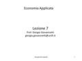 Giorgia Giovannetti1 Lezione 7 Prof. Giorgia Giovannetti Economia Applicata.
