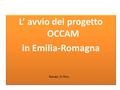 L’ avvio del progetto OCCAM