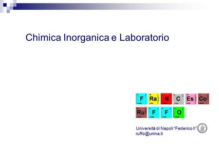 Chimica Inorganica e Laboratorio Università di Napoli “Federico II”