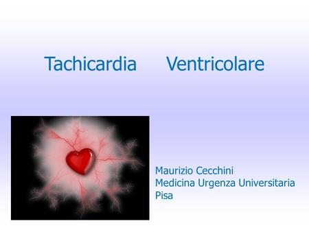 Tachicardia Ventricolare