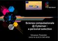 Scienza Cybersar : a personal selection Vincenzo Fiorentini UniCA & SLACS-CNR-INFM.