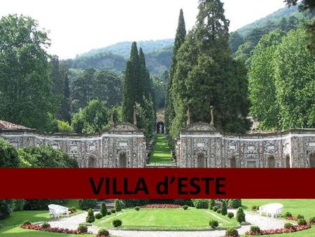 VILLA d’ESTE. Villa d’Este, capolavoro del giardino italiano e inserita nella lista UNESCO del patrimonio mondiale, con l’impressionante concentrazione.