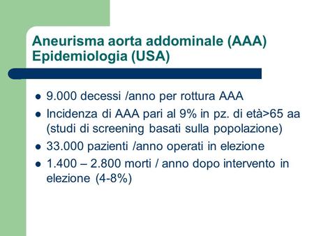 Aneurisma aorta addominale (AAA) Epidemiologia (USA)