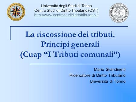 Università degli Studi di Torino Centro Studi di Diritto Tributario (CST)