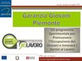 Un programma Sperimentale per Promuovere l’Occupazione dei Giovani e Innovare i Servizi al Lavoro 1.