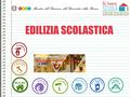 EDILIZIA SCOLASTICA # SCUOLEINNOVATIVE Progettiamo la scuola del futuro.