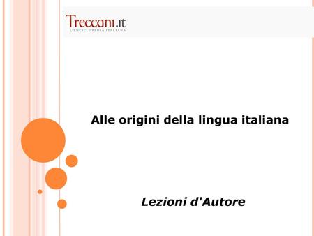 Alle origini della lingua italiana
