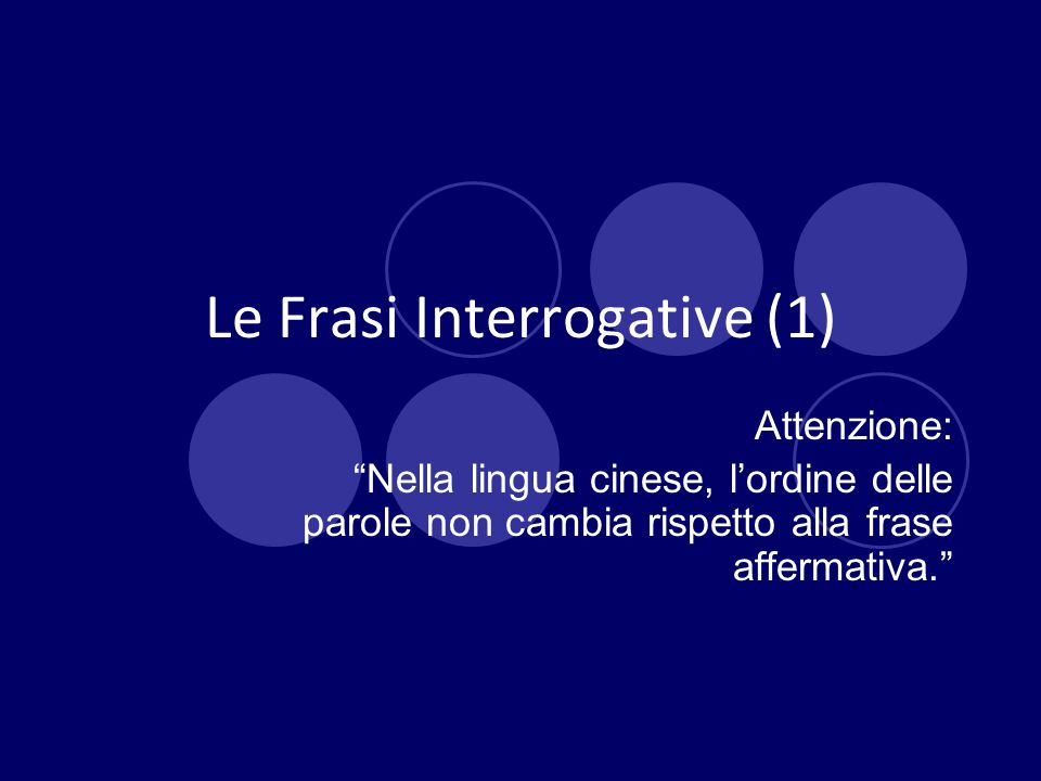 Le Frasi Interrogative 1 Ppt Scaricare