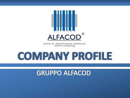 | Gruppo Alfacod | Company Profile |  |