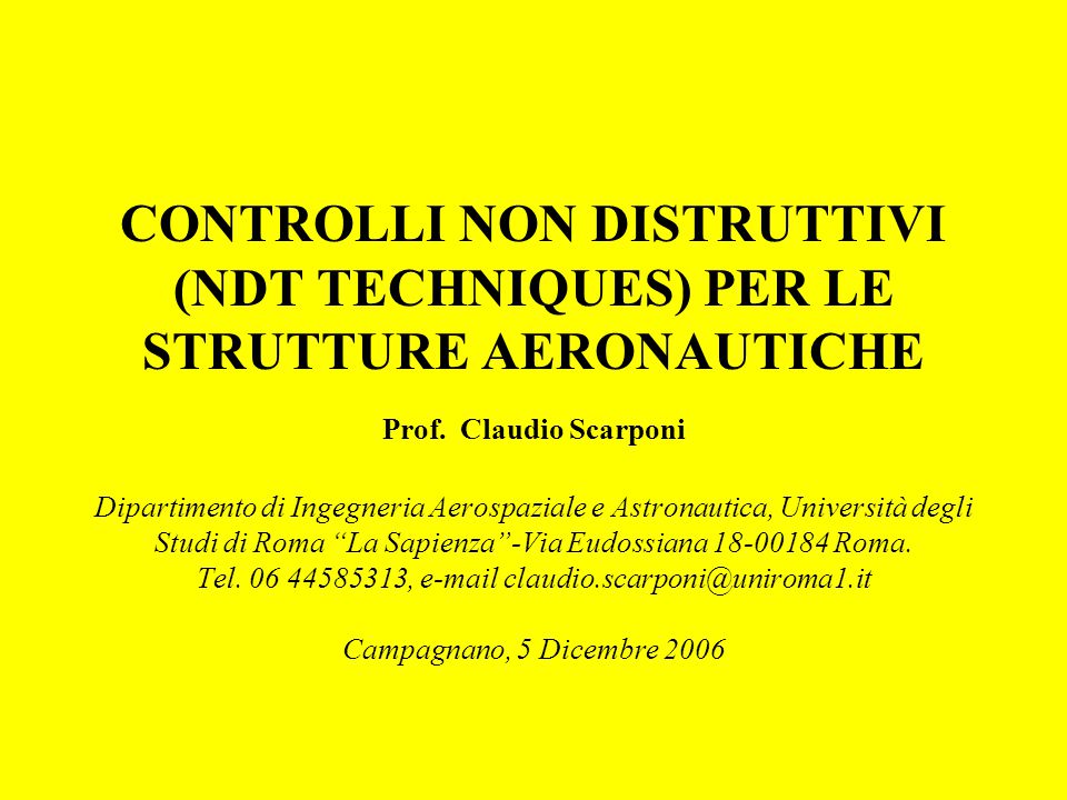 CONTROLLI NON DISTRUTTIVI NDT TECHNIQUES PER LE STRUTTURE