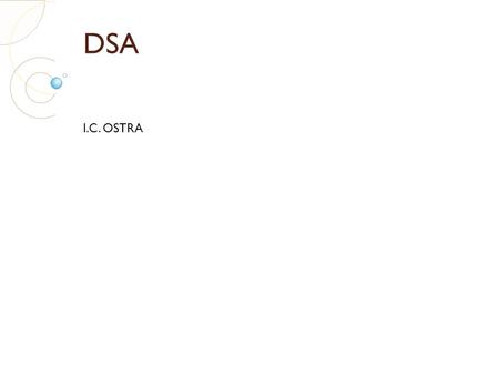DSA I.C. OSTRA. LEGGE N. 170/10 Nuove norme in materia di disturbi specifici di apprendimento in ambito scolastico I punti fondamentali per le scuole.
