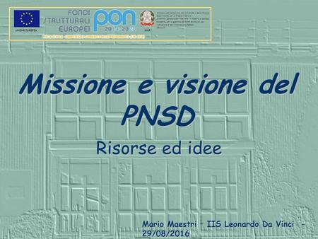 Missione e visione del PNSD