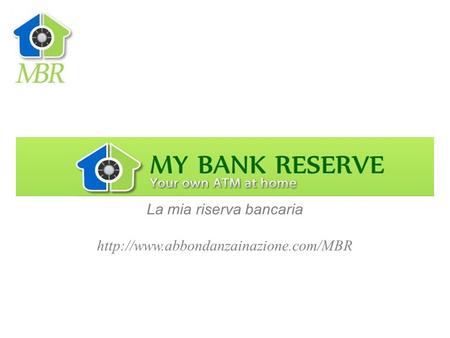 La mia riserva bancaria