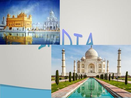 © free-ppt-templates.com.  Capitale:New Delhi  Forma di governo:Repubblica federale  Lingua: Hindi, inglese e altre parlate da minoranze...  Moneta: