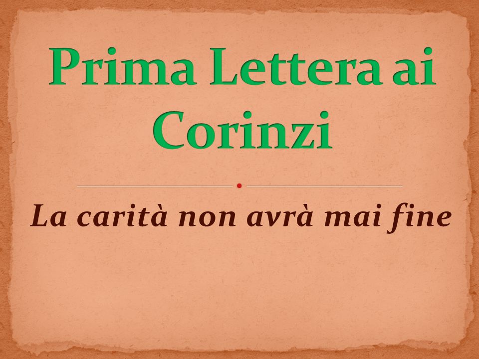 Prima Lettera ai Corinzi ppt video online scaricare