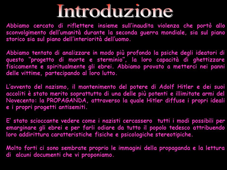 Introduzione Abbiamo Cercato Di Riflettere Insieme Sull Inaudita Violenza Che Porto Allo Sconvolgimento Dell Umanita Durante La Seconda Guerra Mondiale Ppt Video Online Scaricare