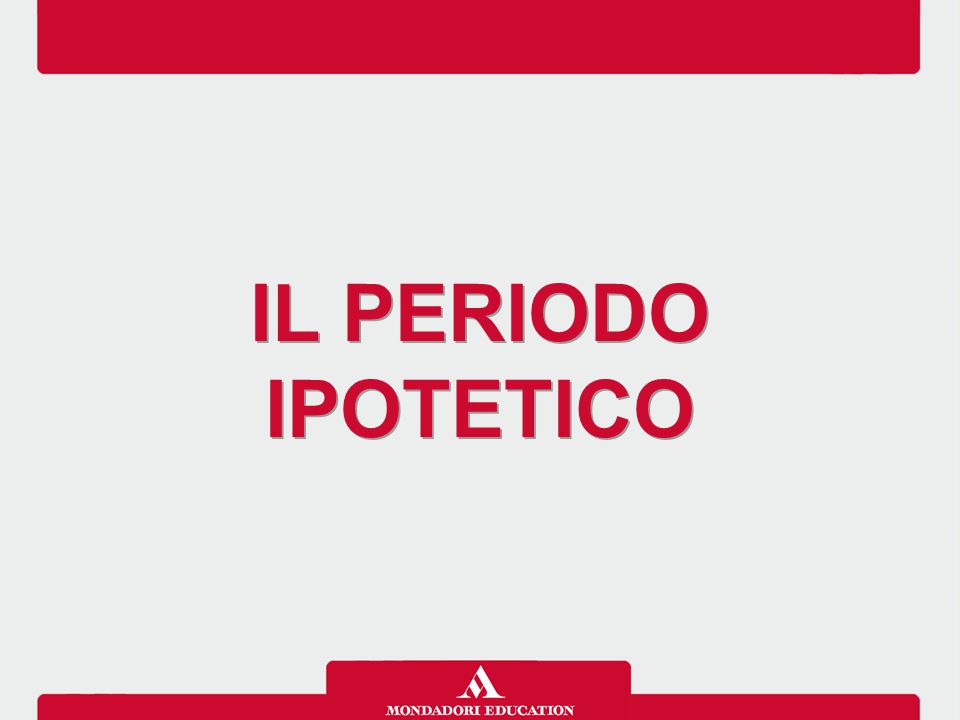 Il Periodo Ipotetico Ppt Video Online Scaricare