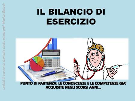 IL BILANCIO DI ESERCIZIO