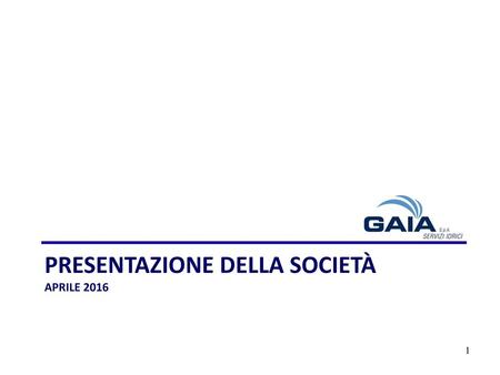 Presentazione della Società aprile 2016