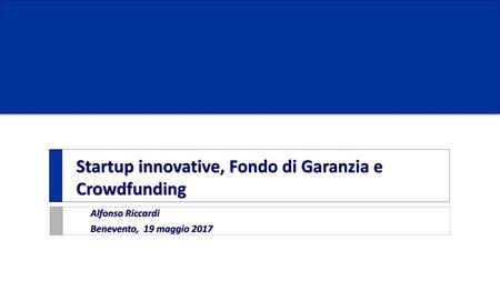 Startup innovative, Fondo di Garanzia e Crowdfunding