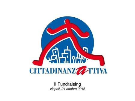 Il Fundraising Napoli, 24 ottobre 2016.
