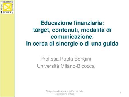 Prof.ssa Paola Bongini Università Milano-Bicocca