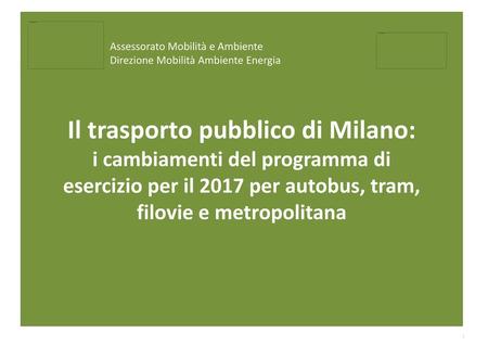 Il trasporto pubblico di Milano: