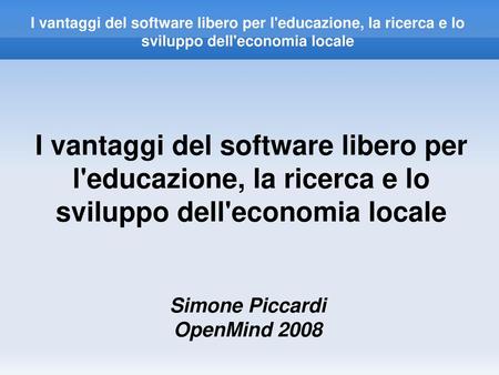Simone Piccardi OpenMind 2008