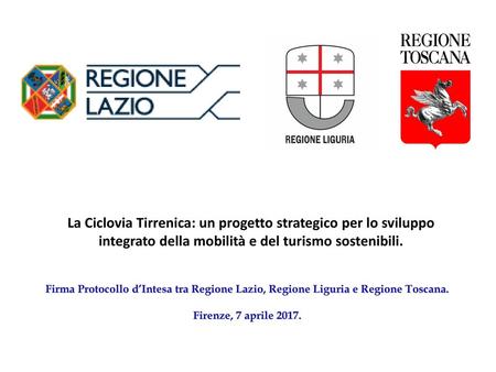 La Ciclovia Tirrenica: un progetto strategico per lo sviluppo integrato della mobilità e del turismo sostenibili. Firma Protocollo d’Intesa tra Regione.