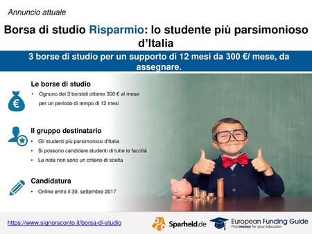 Borsa di studio Risparmio: lo studente più parsimonioso d’Italia