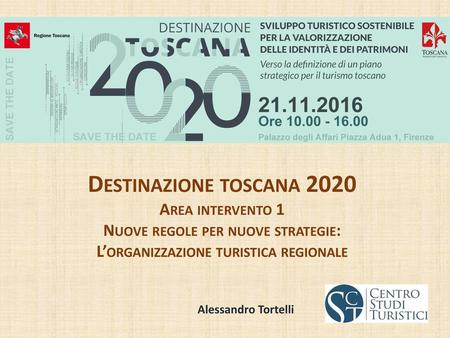 Nuove regole per nuove strategie: L’organizzazione turistica regionale