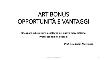 ART BONUS OPPORTUNITÀ E VANTAGGI