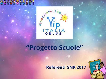 “Progetto Scuole” Referenti GNR 2017.