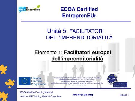 Elemento 1: Facilitatori europei dell’imprenditorialità
