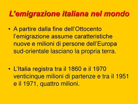 L’emigrazione italiana nel mondo