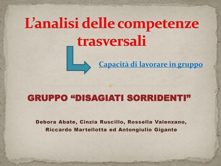 L’analisi delle competenze trasversali