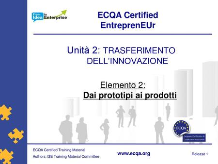 Unità 2: TRASFERIMENTO DELL’INNOVAZIONE