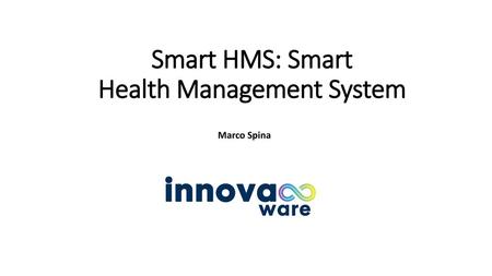 Smart HMS: Smart Health Management System