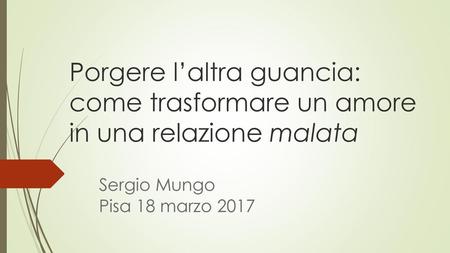Sergio Mungo Pisa 18 marzo 2017