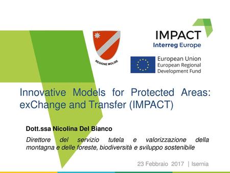 Innovative Models for Protected Areas: exChange and Transfer (IMPACT)