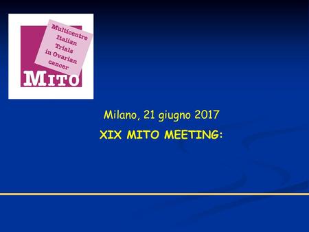 Milano, 21 giugno 2017 XIX MITO MEETING:.